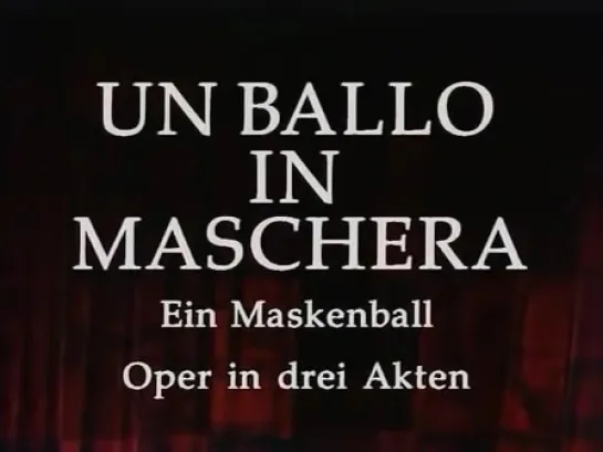 UN BALLO IN MASCHERA- Domingo- Nucci- Barstow- Solti- 28 July 1990, Großes Festpielhaus, Salzburg. HD