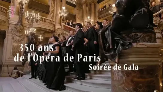 350 ans de l' Opéra de Paris- Soirée de Gala