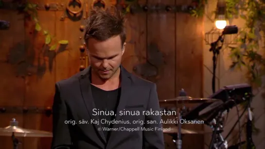 Lauri Ylonen - Sinua, sinua rakastan @ Vain Elämää