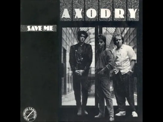 Axodry - Save Me